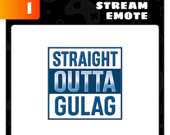 Emotes de Straight Outta Gulag / Emotes de memes para Twitch, YouTube y Discord