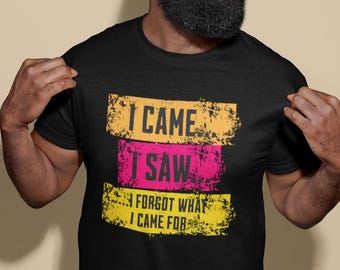 I Forgot What I Came For Funny Quote Unisex Softstyle T-Shirt, Humorous Tee for Forgetful People, Sarcastic Saying Gift, Dementia Humor
