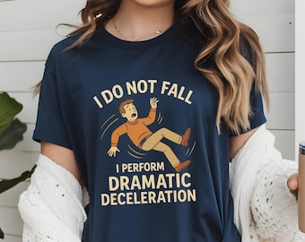 Funny Graphic Tee, Unisex Softstyle T-Shirt with Humor, Gift for PT OT, Balance Rehab, Relaxed Fit for Any Occasion, Fall Risk, Prevention