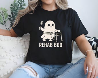 Rehab Boo Halloween T-Shirt, Fun Ghost Tee, Physical Therapy Shirt, Gifts for Ghost Lovers, Occupational Therapist Top, Speech SLP Wear