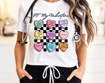 PT My Valentine Shirt, Cute Valentines Day T Shirt, Rehab Love Gift, Couples Gift, Conversation Hearts Tee, Physical Therapy Humor, Tote Bag