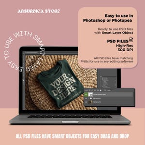 May include: A laptop displays a dark green t-shirt mockup with the text "YOUR DESIGN HERE." The screen shows a Photoshop interface with a smart layer object. Text on the screen reads "Easy to use in Photoshop or Photopea" and "PSD Files High-Res 300 DPI."