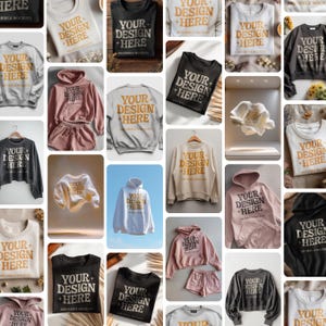 May include: A collage of various apparel items, including sweatshirts, hoodies, and shorts, in a range of colors such as black, white, gray, and pink. Each item features the text "YOUR DESIGN + HERE" in a gold color, suitable for custom designs.