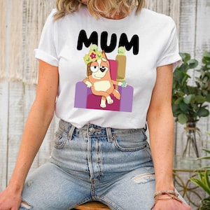 Bluey Mum Shirt, Family Shirt, Mum Bluey Birthday Party Shirt, Chili Shirt, Disney Shirt, Mom Shirt, Chili Shirt, Mother&#39;s Day Shirt, Gift
