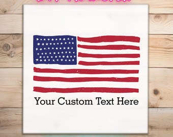 Transfert DTF drapeau américain personnalisé, prêt à l'emploi | 4 juillet Patriotic Heat Transfer Stars Stripes Grunge USA T-shirt thermocollant T-shirt haut