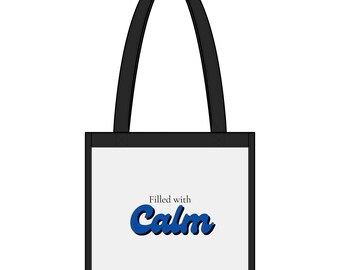 Filled with Calm tote bag | minimalist text beach market tote