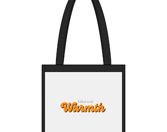 Filled With Warmth Tote | Script Typography, Cozy Fall Colors