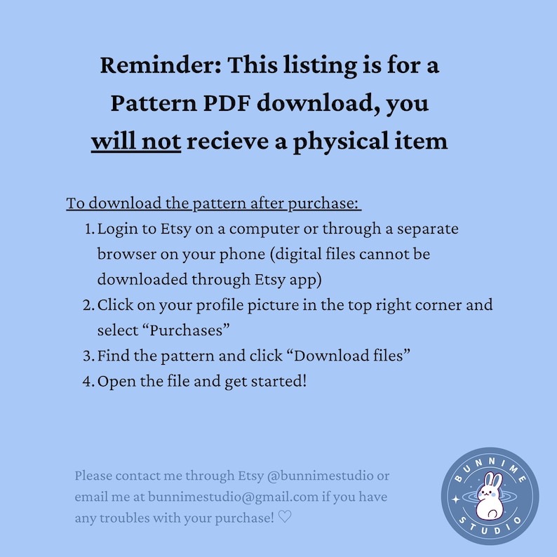 May include: A light blue graphic with text stating this listing is for a PDF pattern download, not a physical item. Instructions are provided on how to download the pattern after purchase.