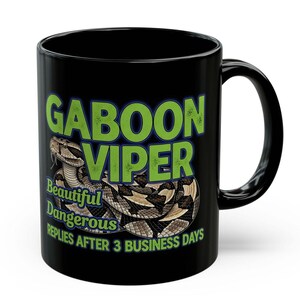 Gaboon Viper-mugg, mörk humor ormälskare gåva, sarkastisk reptilkaffekopp