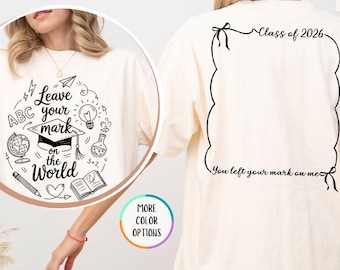 Chemise autographe Comfort Colors® promotion 2026, t-shirt Laissez votre marque dans le monde, chemise senior, t-shirt signature étudiant, souvenirs d'école
