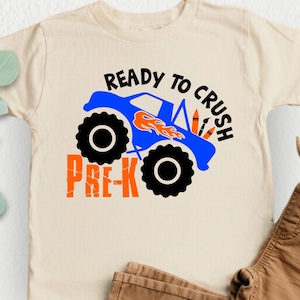 Ready to Crush Pre-K Kids Shirt, Boys Pre K Shirt, Monster Truck First Day of School Shirt, Boy Back to School Shirt, Preschool Toddler Tees
