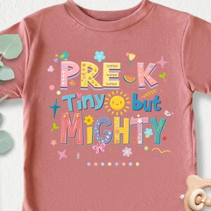 Pre-K Shirt for Kids, Tiny but Mighty PreK Shirt, Kids Back To School Shirts, Toddler First Day of School Shirt, Pre-K Gift, Girly Pre-K Tee