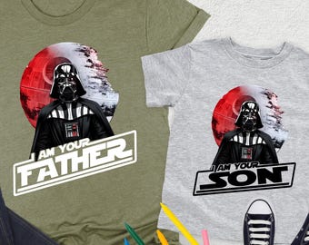 I Am Your Father and I Am Your Son Shirt, Matching Father Baby Gifts, Disney Dad and Me, Fathers Day Gift Shirt, Disney Father And Son Shirt