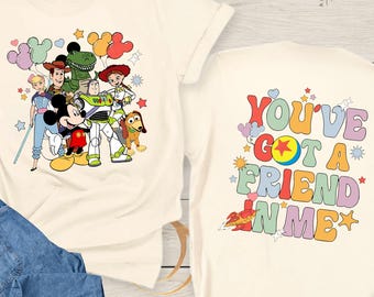 You've Got A Friend In Me Shirt, Disney Toy Story Shirt, Besties Disney Trip Tees, Toy Story Characters T-Shirts, Disney Best Friends Shirts
