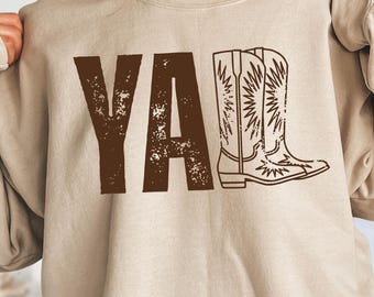 Y'all Sweatshirt, Western Cowgirl Hoodie, Western Sweatshirt, Cowboy Boot, Horse Girl Sweater, Western Women Gift, Cowgirl Boots Sweatshirt
