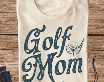 Golf Mom Shirt, Golfing Season T-Shirt, Gift for Golf Mom, Golf Mama Shirt, Golf Player Shirt for Mom, Golf Mom Tee, Golf Life Mom T-Shirt