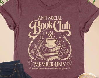 Anti Social Book Club Shirt, Book Lover Crewneck, Book Club Shirt, Introverted Book Club Tee, Book Lover Gift, Bookworm Shirt, Bookish Shirt