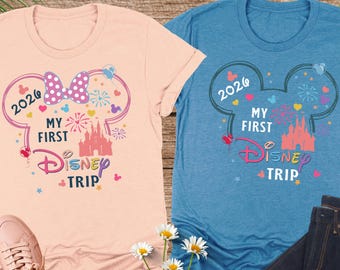 My First Disney Trip 2026 Shirt, Mickey & Minnie WDW Disneyland Magic Kingdom, 1st Disney Trip Tees, First Disneyworld Trip, Disney Vacation