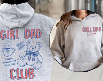 Sudadera personalizada del Club de Papás Niñas, Sudadera con capucha personalizada "Felizmente Superados en Número" Año de Est., Regalo del Día del Padre, Sudadera divertida para papá, Regalo para revelar el género del bebé