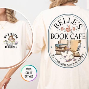 Comfort Colors® Belle&#39;s Book Cafe Shirt, Belle Princess Book Tee, Book Lover Gift, Belle Princess Tee, Disney Book Lover Shirt, Bookworm Tee