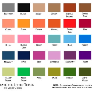 May include: A chart of 36 different color swatches with names for each color. The colors are arranged in rows of four. The colors include shades of gray, brown, orange, pink, blue, green, and purple. The text at the bottom of the chart reads "Celebrate the Little Things - Ink Color Choices - "