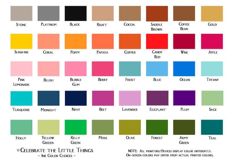 May include: A chart of 36 different color swatches with names for each color. The colors are arranged in rows of four. The colors include shades of gray, brown, orange, pink, blue, green, and purple. The text at the bottom of the chart reads "Celebrate the Little Things - Ink Color Choices - "