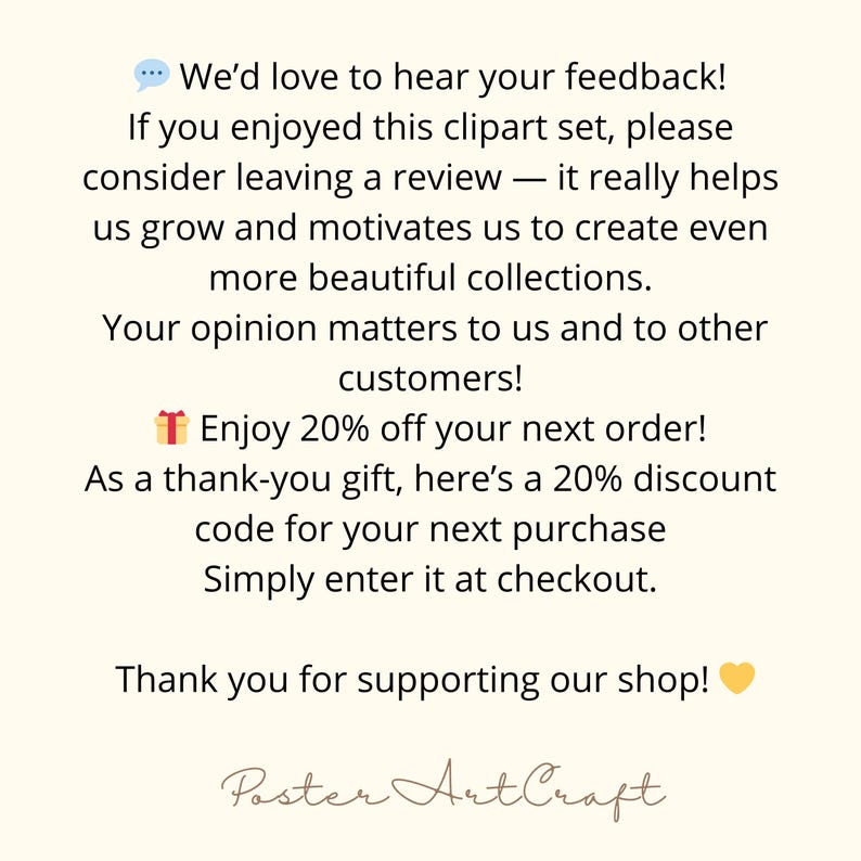 K&ouml;nnte beinhalten: Cremefarbene Grafik mit Text: &bdquo;Wir w&uuml;rden uns &uuml;ber Ihr Feedback freuen!&ldquo; und eine Dankesbotschaft. Enth&auml;lt ein 20 % Rabattangebot f&uuml;r die n&auml;chste Bestellung. Der Shop-Name &bdquo;Poster Art Craft&ldquo; steht unten.