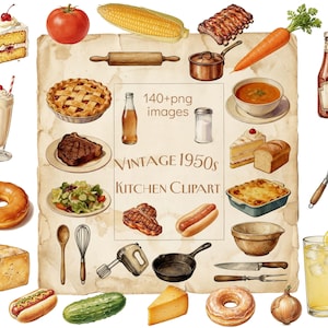 May include: Watercolor illustration of vintage kitchen items, including food like a pie, steak, and donut, plus kitchen tools. The text reads "Vintage 1950s Kitchen Clipart". The image has a retro, hand-drawn style with a warm color palette.
