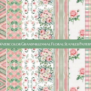May include: Watercolor seamless patterns in a variety of designs. The patterns include floral bouquets, roses, geometric shapes, and stripes in shades of pink, green, and white. Text reads "Watercolor Grandmillennial Floral Seamless Patterns."