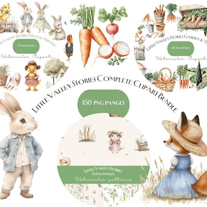 May include: Watercolor clipart bundle featuring charming illustrations of village animals, garden elements, and harvest scenes. Includes a bunny in a blue jacket, a fox in a dress and hat, and various other characters and elements. The text reads "Little Valley Stories Complete Clipart Bundle."