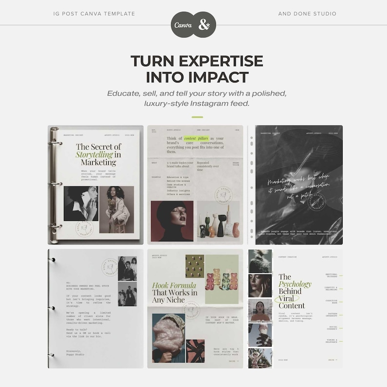 May include: A Canva Instagram post template with the text "TURN EXPERTISE INTO IMPACT". The template includes several pages with text and images, including "The Secret of Storytelling in Marketing" and "Hook Formula That Works in Any Niche".