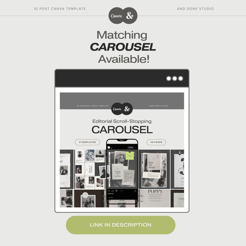 May include: A digital graphic promoting a Canva template for Instagram carousels. The design features the Canva logo, the text "Matching CAROUSEL Available!" and a mock-up of a phone displaying carousel templates. The text "Editorial Scroll-Stopping CAROUSEL" is also visible.
