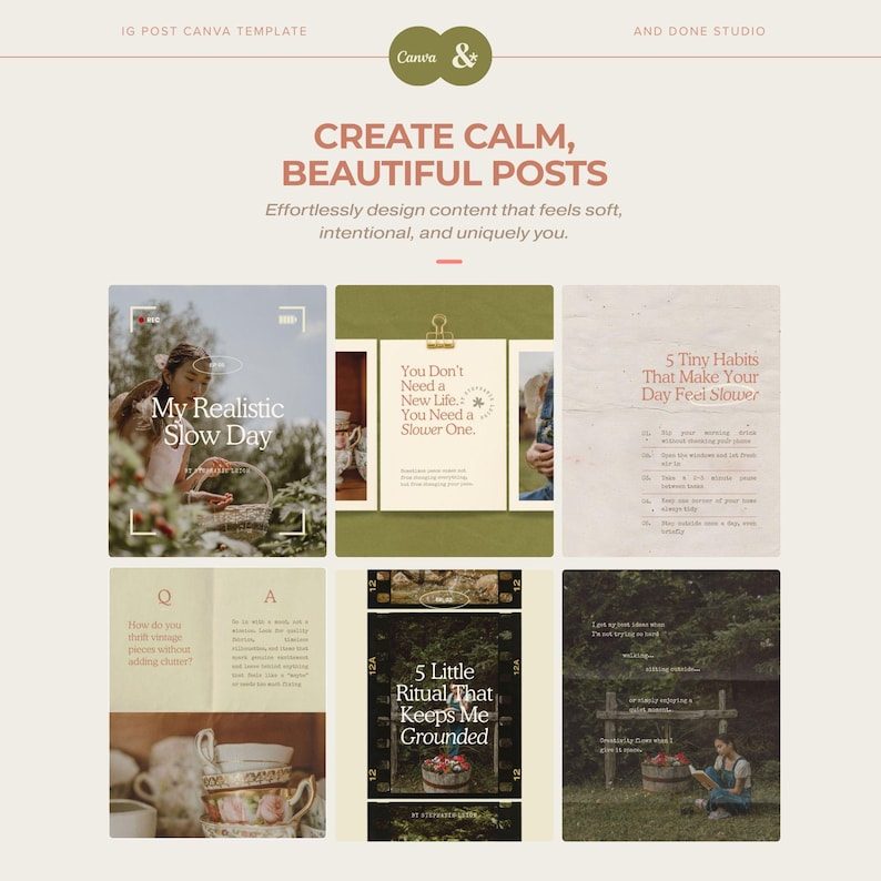 Peut inclure: Un mod&egrave;le Canva avec le texte "CREATE CALM, BEAUTIFUL POSTS". Le mod&egrave;le comprend plusieurs images avec des superpositions de texte, telles que "My Realistic Slow Day" et "5 Little Ritual That Keeps Me Grounded". Le design a une palette de couleurs douces et neutres.