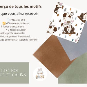 Peut inclure: Un ensemble graphique numérique intitulé COLLECTION BOUE ET CALINS comprenant quatre motifs sans couture. Un motif montre une vache dessin animé avec des taches brunes sur fond blanc avec des traits colorés. Trois fonds unis marron, gris et vert.