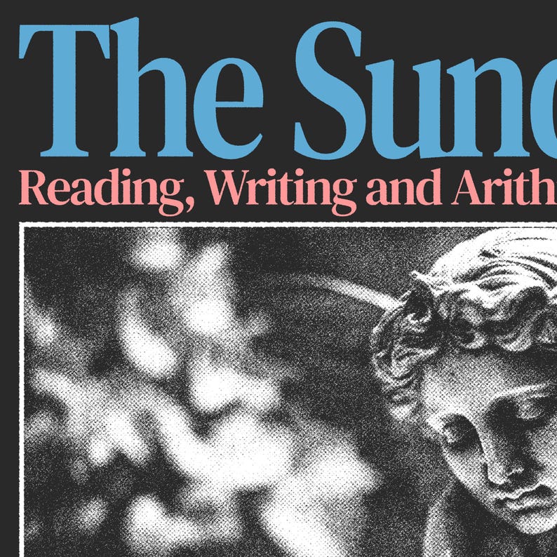 K&ouml;nnte beinhalten: Ein Poster mit dem Text "The Sun" in gro&szlig;en, hellblauen Buchstaben. Darunter, in Rosa, steht "Reading, Writing and Arith". Unten befindet sich ein Schwarz-Wei&szlig;-Bild einer Statue.