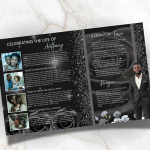 May include: A memorial program with a black and white design, featuring photos and text. The text includes the name "Anthony" and phrases like "Celebrating the Life Of" and "A Legacy of Love."