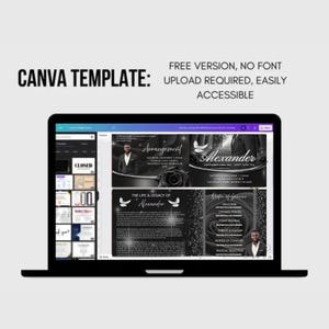 May include: A laptop screen displays a Canva template for a memorial service. The design is black and white, featuring text and images. The template includes sections for an arrangement, the life and legacy, and the order of service.