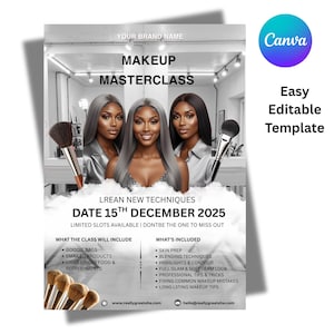 May include: A promotional poster for a makeup masterclass featuring three women with long hair, holding makeup brushes. The poster includes the text "MAKEUP MASTERCLASS" and the date "15th December 2025". The Canva logo is visible.