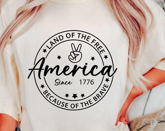 Land of the Free Because of the Brave Patriotic SVG, 4th of July SVG, Independence Day PNG, Sublimation, Cricut Fourth of July Svg Files