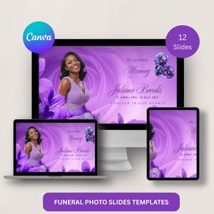 May include: Digital funeral photo slide templates displayed on a laptop, desktop monitor, and tablet. The slides feature a photo of a woman, purple floral accents, and the text "In Loving Memory Juliana Brooks 21 April, 1983 - 26 May, 2025 Forever in Our Hearts."