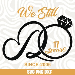Aniversario "Seguimos haciéndolo" SVG, "Seguimos haciéndolo" PNG, Camisetas de aniversario SVG, Anillo de bodas SVG, Sr. y Sra. SVG, Matrimonio SVG, Silueta de Cricut