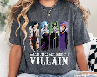 Disney Sweetie I'm Ok With Being The Villain Shirt, Retro Matching Bad Girls Tee 384208