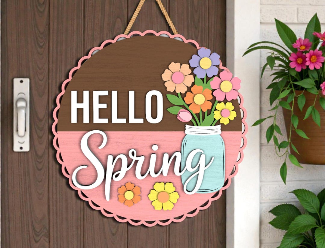 Hello Spring Round Sign Svg, Layered Floral Mason Jar Door Hanger Svg ...