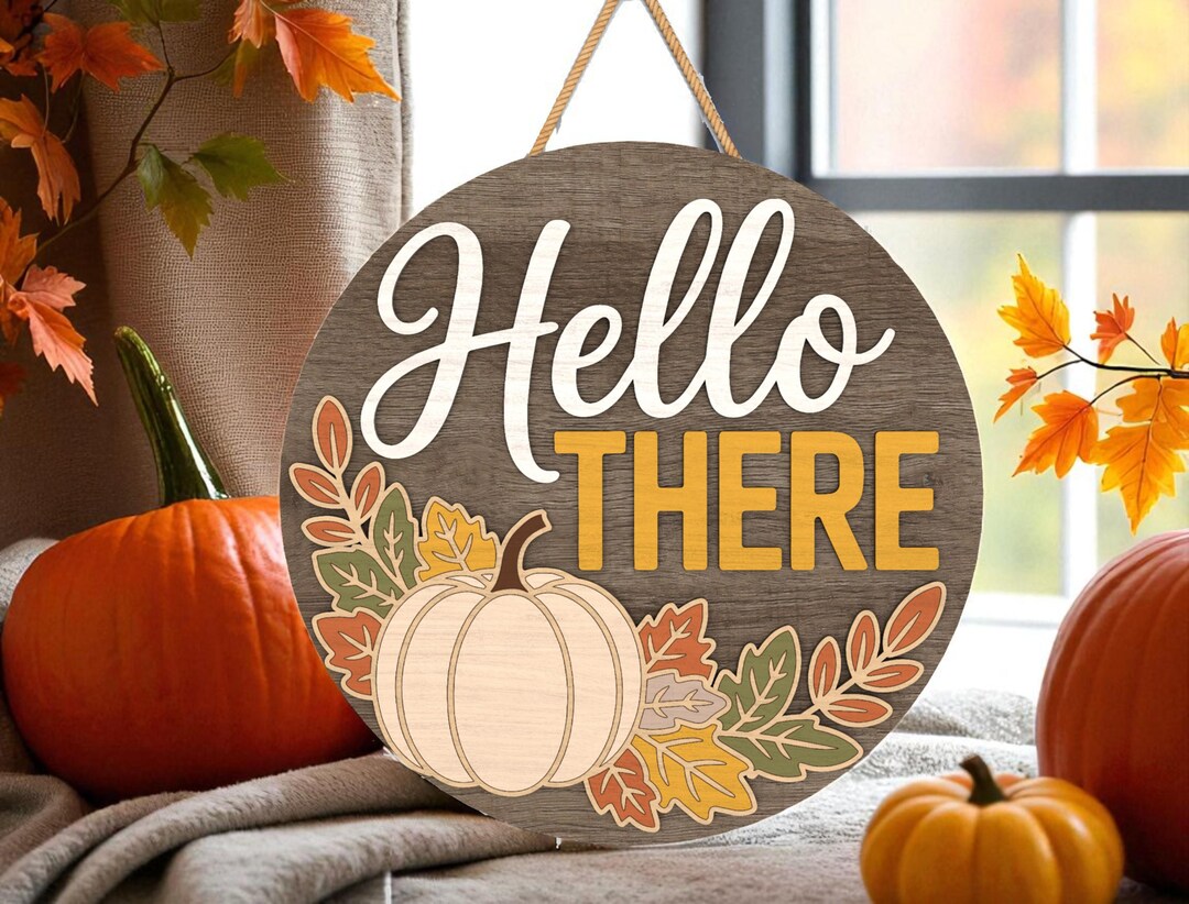 Hello There Fall Sign Svg, Autumn Pumpkin Door Hanger Svg,rustic ...