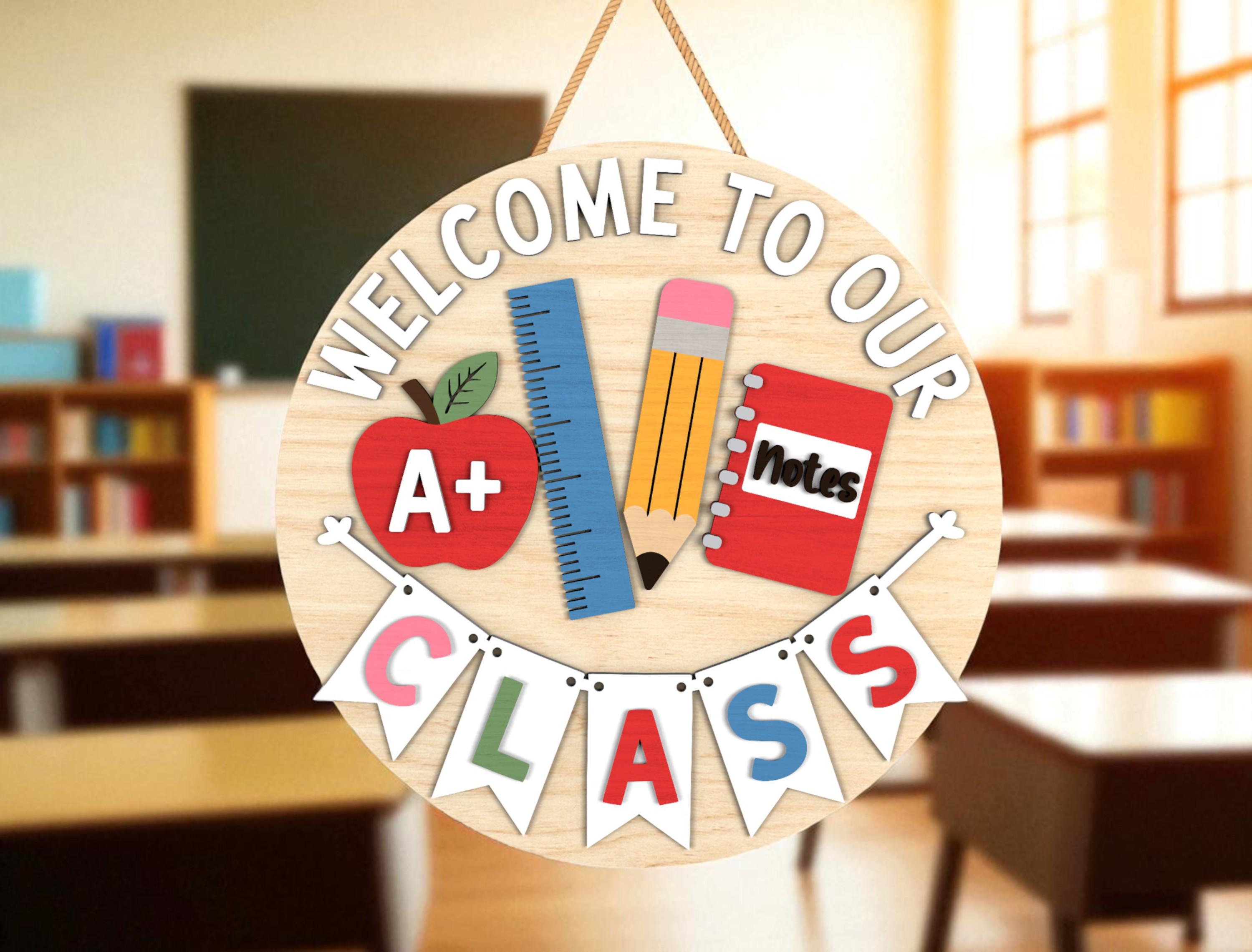 Welcome to Our Class Door Hanger Svg, Back to School Classroom Sign Svg ...