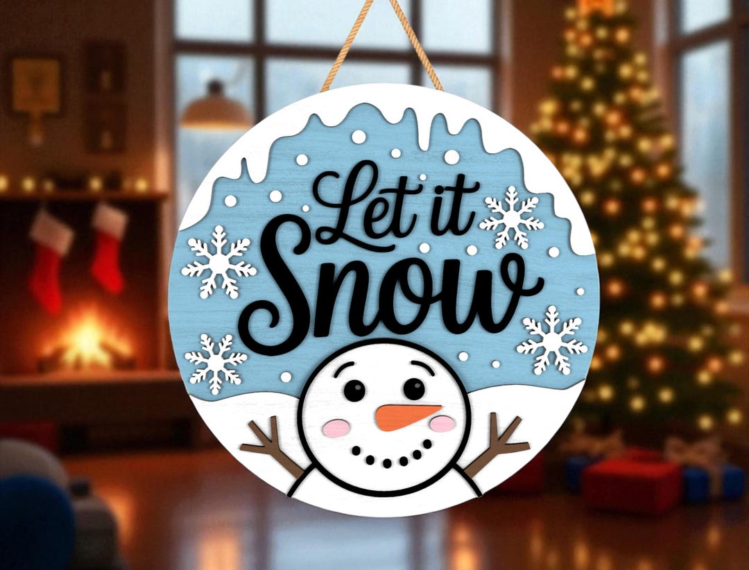 Let It Snow Door Hanger Svg, Snowman Sign Svg, Winter Door Decor Svg ...