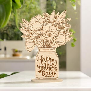 Flower Bouquet with Stand SVG, Standing Pot Flowers for Mom ,Happy Mother’s Day Svg ,Flower Holder for Mother’s Day Svg, Glowforge Svg File