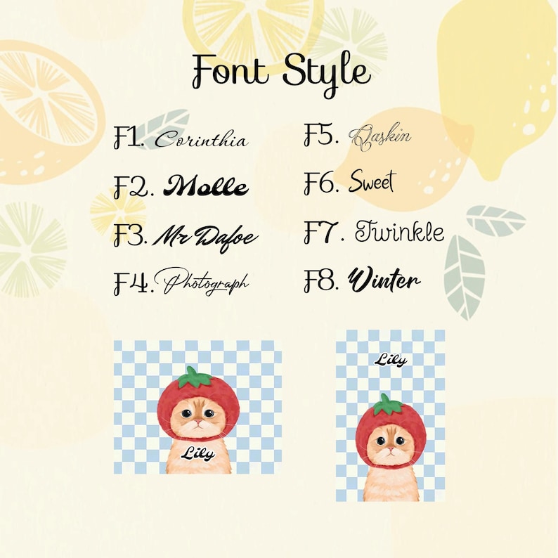 May include: A graphic featuring font styles and two illustrations of a cat wearing a tomato hat. The text "Font Style" is at the top. The font styles are labeled F1 through F8. The cats are on a blue and white checkered background.