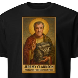 Jeremy Clarkson Protect Us From Electric Motors T-shirt, Top Gear funny meme shirt, Volvo Motor