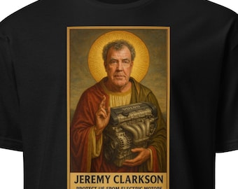 Jeremy Clarkson Protect Us From Electric Motors T-shirt (US), Funny meme shirt, Motor, Car